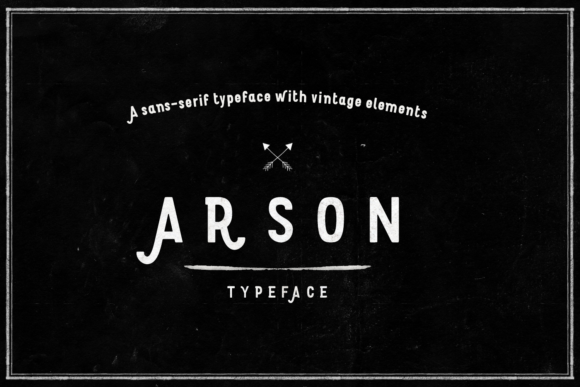Arson: A Display Typeface That Commands Attention