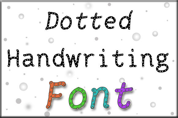 Dotted Handwriting: The Cool Font That Makes Your Designs Pop