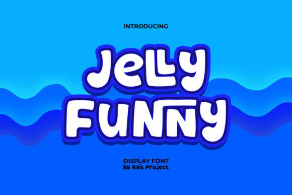 Jelly Funny: A Font That Brings Playful Charm to Any Project