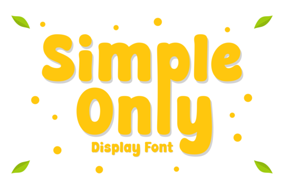 Simple Only: The Display Font That Does More With Less