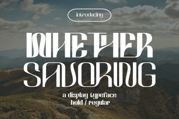 Whether Savoring: The Elegant Font for Luxury Branding